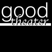 Good Theater Receives $2,000 Grant For THE IMPORTANCE OF BEING EARNEST Video
